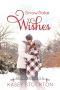 [Holly Springs Romance 01] • Snowflake Wishes